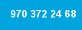 970 372 24 68